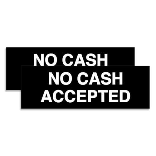 Basic No Cash Accepted Sign (Black) - Small 2 Pack - color: Black, size: 2 x 6" - Small (2 Pack)