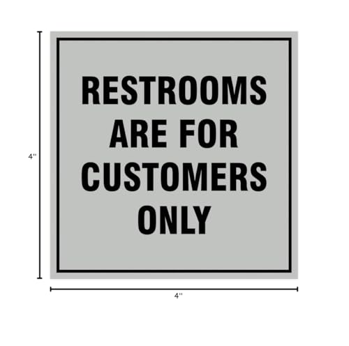 Signs ByLITA Square Restrooms Are For Customers Only Sign (Lt Gray) - Small 1 Pack - color: Lt Gray, size: 4 x 4" - Small (1 Pack)