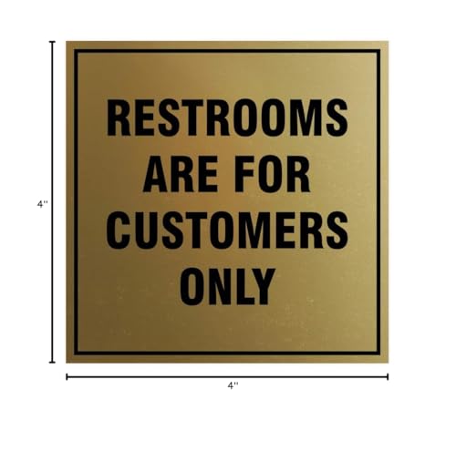 Signs ByLITA Square Restrooms Are For Customers Only Sign (Brushed Gold) - Small 1 Pack - color: Brushed Gold, size: 4 x 4" - Small (1 Pack)
