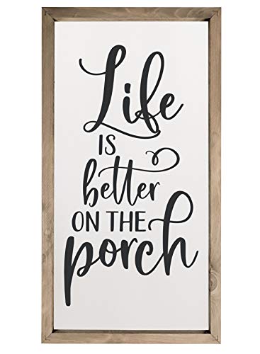 Life Is Better On The Porch Framed Farmhouse Style Wall Decor Sign (9x18) - size: 9x18