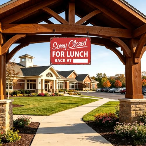 Sorry closed for lunch back at metal sign 8x12 inch