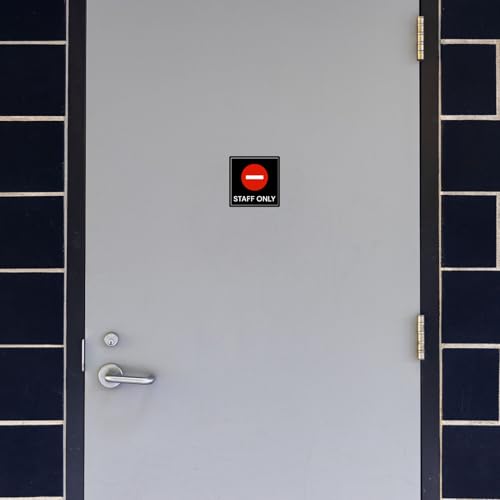 Staff Only PVC Peel & Stick Door/Wall Sign - Self-Adhesive Access Warning Label - color: Staff Only
