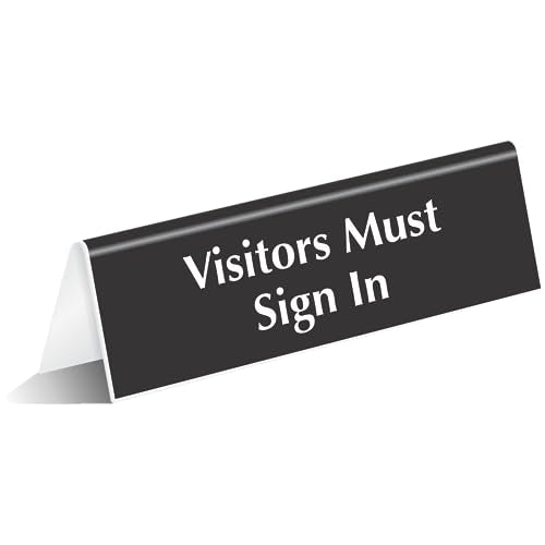 SmartSign Visitors Must Sign In Desk Sign, 2" x 6" V-shaped Acrylic Table Top Sign for Offices, Shops, Banks, Stores, DMV, Retail, Engraved Double-Side Printed Counter Sign, Made in USA - color: Visitors Must Sign In Sign