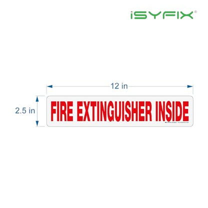 iSYFIX Fire Extinguisher Inside Sign, 12x2.5 in, White Reflective, 10 Pack - color: White Reflective, size: 12x2.5 (10 Pack)