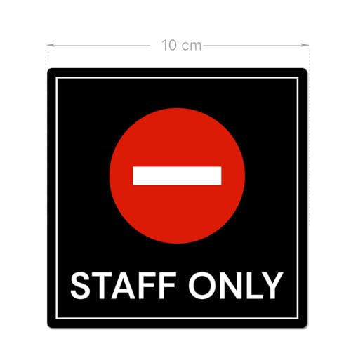 Staff Only PVC Peel & Stick Door/Wall Sign - Self-Adhesive Access Warning Label - color: Staff Only