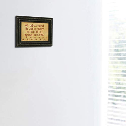 CVHOMEDECO. Primitives Antique 'We Love Our Bread, Our Butter, But Most of All Each Other' Stitchery Frame Wall Mounted Hanging Decor Art, 9 x 6 Inch - color: We Love Our Bread, We Love Our Butter, But Most of All We Love Each Other