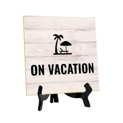 On Vacation 5"x 5" Square Table Sign With Acrylic Easel | General Office Notices & Business Table Signs - color: On Vacation