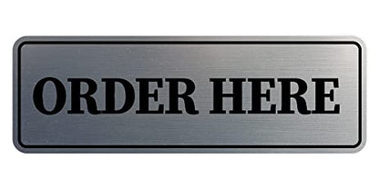 Signs ByLITA Standard Order Here Sign (Brushed Silver) - Large - color: Brushed Silver, size: Large (3" x 9")
