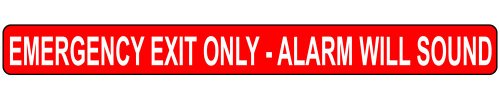 ComplianceSigns.com Emergency Exit Only - Alarm Will Sound Safety Label Decal, 24x2 inch Self Adhesive Vinyl for Enter/Exit, American Made Safety Stickers - size: 24x2 inches