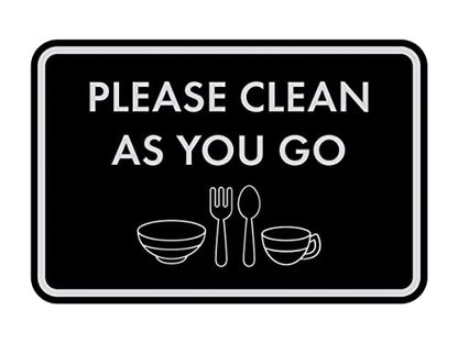 Classic Framed Please Clean As You Go Sign (Black/Silver) - Medium - color: Black / Silver, size: Medium (5" x 7")