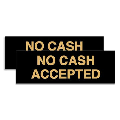 Basic No Cash Accepted Sign (Black/Gold) - Small 2 Pack - color: Black Gold, size: 2 x 6" - Small (2 Pack)