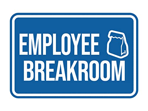 Classic Framed Employee Breakroom Sign (Blue) - Medium - color: Blue, size: 5 x 7" - Medium (1 Pack)