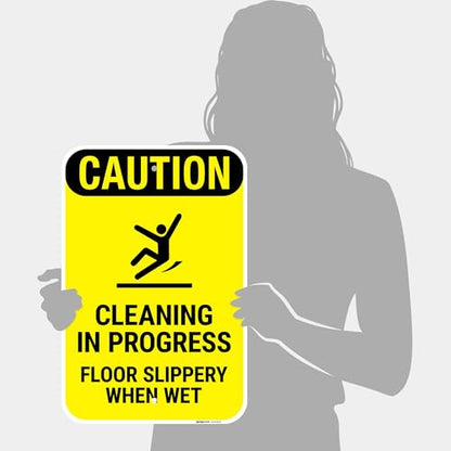 Caution Cleaning in Progress Floor Slippery When Wet OSHA Sign, - size: 12x18