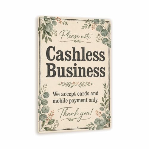 Cashless Business Farmhouse Business Sign - style: Cashless Business