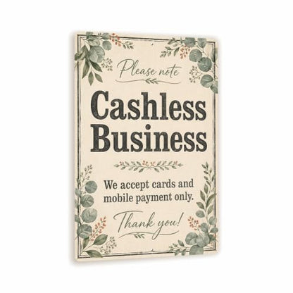 Cashless Business Farmhouse Business Sign - style: Cashless Business