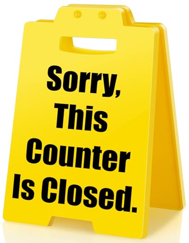 Checkout Counter Closed Sign - Sorry, This Counter is Closed, Mini Little Reminder Check out Check-out Desktop Shop Office Bank Restaurant Hotel Cafe Retail Business Cubicle Desk Accessories