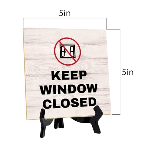 Keep Window Closed 5"x 5" Square Table Sign With Acrylic Easel | General Office Notices & Business Table Signs - color: Keep Window Closed