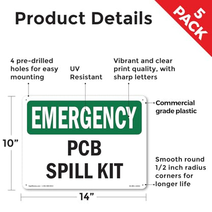 PCB Spill Kit OSHA Emergency Rigid Plastic Sign 14 Inch x 10 Inch - 5 Pack - color: Plastic, size: 5 Pack of 14" x 10"