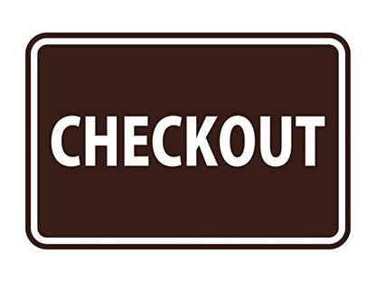 Signs ByLITA Classic Checkout Sign (Dark Brown) - Small - color: Dark Brown, size: 4 x 6" - Small (1 Pack)