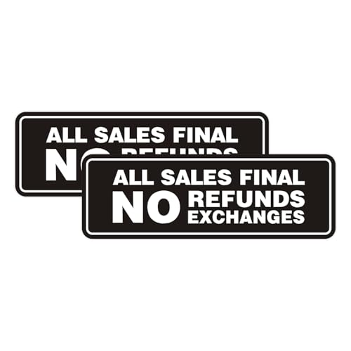 Signs ByLITA Standard All Sales Final No Refunds No Exchanges Sign (Black) - Small 2 Pack - color: Black, size: 2 x 6" - Small (2 Pack)
