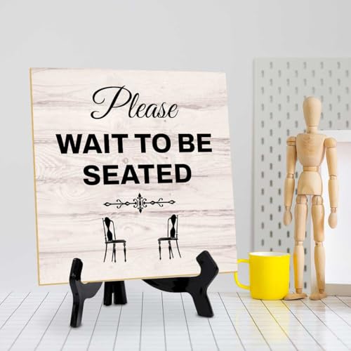 Please Wait to Be Seated 5"x 5" Square Table Sign With Acrylic Easel | General Office Notices & Business Table Signs - color: Please Wait to Be Seated