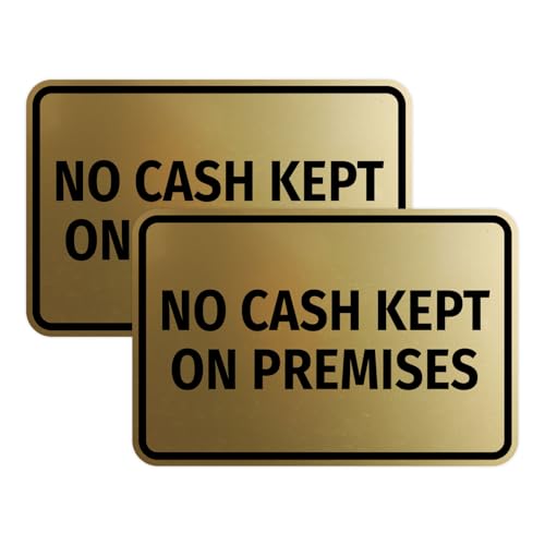 Signs ByLITA Classic Framed No Cash Kept on Premises Sign (Brushed Gold) - Small (2 Pack) - color: Brushed Gold, size: Small (4" x 6") 2 Pack