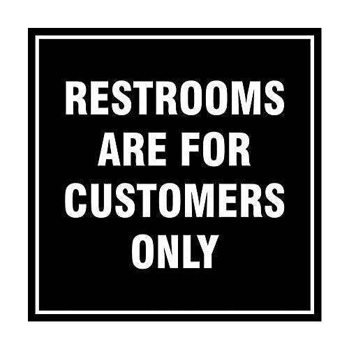 Signs ByLITA Square Restrooms Are For Customers Only Sign (Black) - Small 1 Pack - color: Black, size: 4 x 4" - Small (1 Pack)