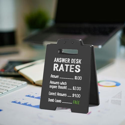 Office Desk Decor Funny Sign "Answer Desk Rates" Humor Plaque, Sarcastic Funny Gag Gift for Coworker, Friends, IT Support, Boss, Customer Service, Cubicle Decor, Christmas White Elephant Gifts - style: "Answer Desk Rates"
