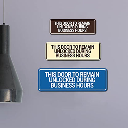 Signs ByLITA Standard This Door To Remain Unlocked During Business Hours Sign (Brushed Silver) - Small (2 Pack) - color: Brushed Silver, size: 2 x 6" - Small (2 Pack)