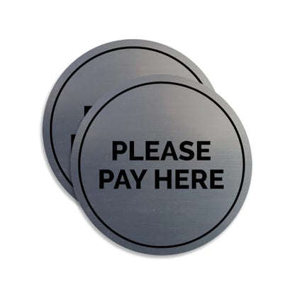 Signs ByLITA Circle Pay Here Sign (Brushed Silver) - Small (2 Pack) - color: Brushed Silver, size: 4" - Small (2 Pack)