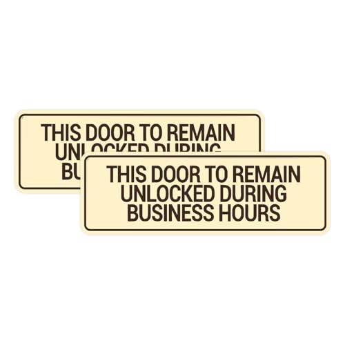 Signs ByLITA Standard This Door To Remain Unlocked During Business Hours Sign (Ivory/Dark Brown) - Small (2 Pack) - color: Ivory/Dark Brown, size: 2 x 6" - Small (2 Pack)