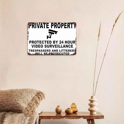 Private Property Protected By 24 Hour Video Surveillance Metal Sign 8x12 Inch, Funny Aluminum Wall Decor for Home Garden Farm Yard Warehouse Office Front Door Gate Wall Decor