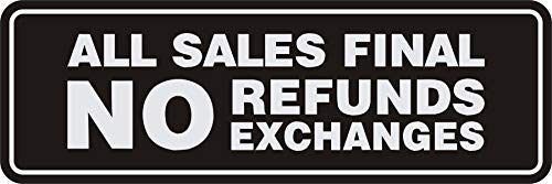 Signs ByLITA Standard All Sales Final No Refunds No Exchanges Sign (Black/Silver) - Small 1 Pack - color: Black / Silver, size: 2 x 6" - Small (1 Pack)