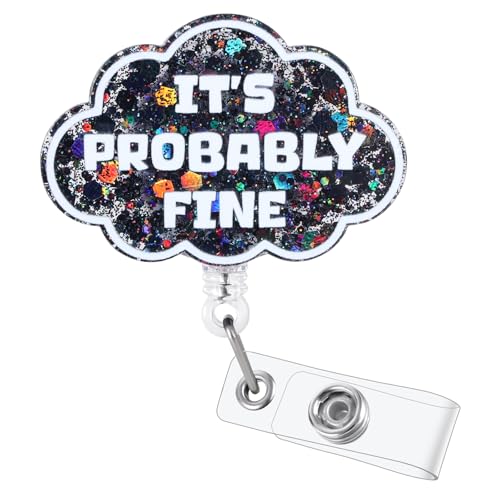 It's Probably Fine Funny Black Cloud Nurse Badge Reel with Alligator Clip - color: It's Probably Fine Black Cloud