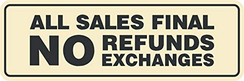 Signs ByLITA Standard All Sales Final No Refunds No Exchanges Sign (Ivory/Dark Brown) - Small 1 Pack - color: Ivory/Dark Brown, size: 2 x 6" - Small (1 Pack)