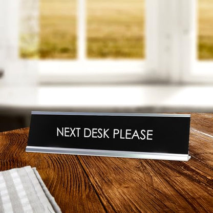 Signs ByLITA NEXT DESK PLEASE Novelty Desk Sign
