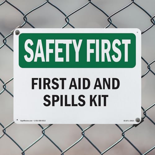 First Aid And Spills Kit OSHA SAFETY FIRST Aluminum Sign 14 Inch x 10 Inch - 10 Pack - color: Aluminum, size: 10 Pack of 14" x 10"