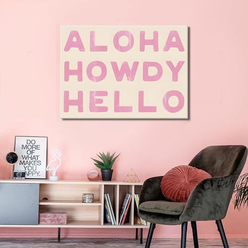 Aloha Howdy Hello Wall Art, Trendy Western Coastal Cowgirl Room Aesthetic Canvas Poster,Preppy Pink Text Pictures Horizontal Funky Bar Cart Prints For Teen Girl Dorm Bedroom Wall Decor Framed (pink,