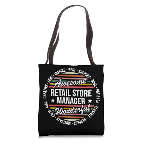 Retail Store Manager Tshirt Gifts Appreciation Inspire Tote Bag