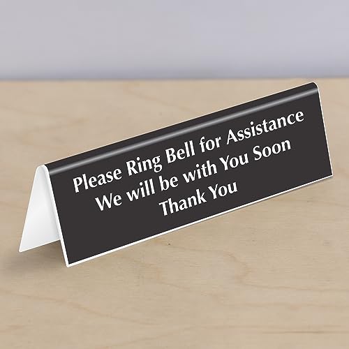 SmartSign 'Please Ring Bell For Assistance We Will Be With You Soon' Desk/Counter Sign, 2" x 6" Acrylic Tabletop Sign for Offices/Banks/Stores/DMV, Engraved Double-Side Printed, USA-Made - color: We Will Be With You Soon Thank You Sign