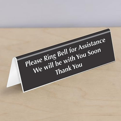 SmartSign 'Please Ring Bell For Assistance We Will Be With You Soon' Desk/Counter Sign, 2" x 6" Acrylic Tabletop Sign for Offices/Banks/Stores/DMV, Engraved Double-Side Printed, USA-Made - color: We Will Be With You Soon Thank You Sign