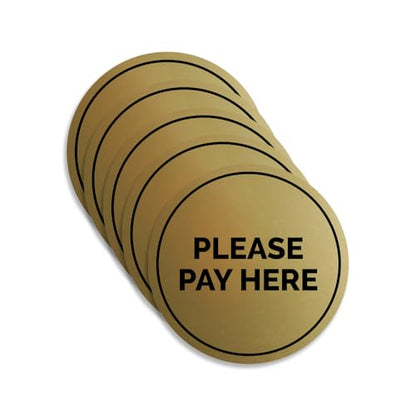 Signs ByLITA Circle Pay Here Sign (Brushed Gold) - Small (5 Pack) - color: Brushed Gold, size: 4" - Small (5 Pack)