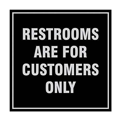 Signs ByLITA Square Restrooms Are For Customers Only Sign (Black/Silver) - Small 1 Pack - color: Black / Silver, size: 4 x 4" - Small (1 Pack)