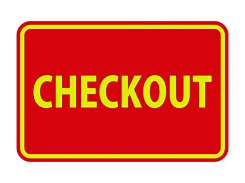 Signs ByLITA Classic Checkout Sign (Red/Yellow) - Small - color: Red/Yellow, size: 4 x 6" - Small (1 Pack)