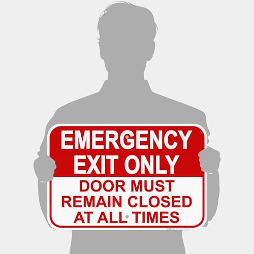 Emergency Exit Only, Door Must Remain Closed Sign, - size: 12x18 Reflective