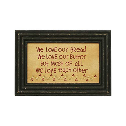CVHOMEDECO. Primitives Antique 'We Love Our Bread, Our Butter, But Most of All Each Other' Stitchery Frame Wall Mounted Hanging Decor Art, 9 x 6 Inch - color: We Love Our Bread, We Love Our Butter, But Most of All We Love Each Other