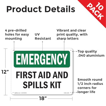First Aid And Spills Kit OSHA Emergency Aluminum Sign 18 Inch x 12 Inch - 10 Pack - color: Aluminum, size: 10 Pack of 18" x 12"