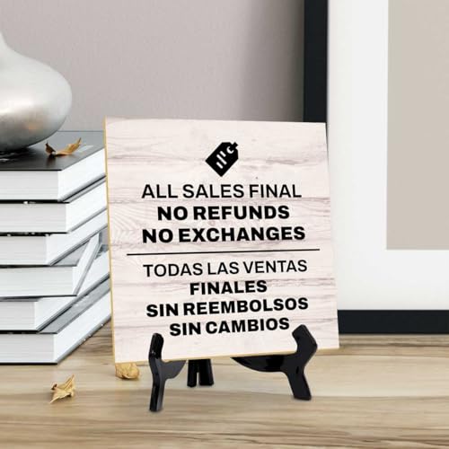 All Sales Final No Refunds No Exchanges Todas Las Ventas Finales Sin Reembolsos Sin Cambios 5"x 5" Square Table Sign With Acrylic Easel | General Office Notices & Business Table Signs - color: All Sales Final