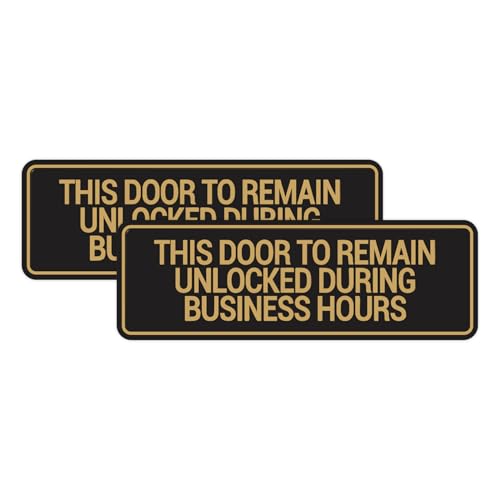 Signs ByLITA Standard This Door To Remain Unlocked During Business Hours Sign (Black/Gold) - Small (2 Pack) - color: Black Gold, size: 2 x 6" - Small (2 Pack)
