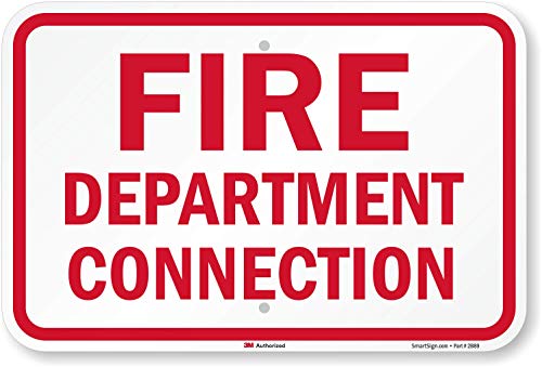 SmartSign "Fire Department Connection" Sign | 12" x 18" 3M Engineer Grade Reflective Aluminum